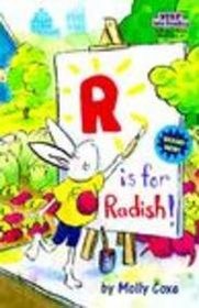 R Is for Radish (Step Into Reading: (Early Hardcover))
