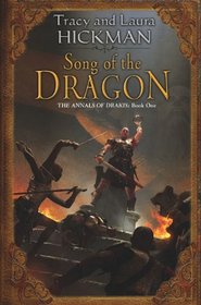 Song of the Dragon: Volume One of the Annals of Drakis