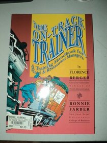 On Track Trainer a Training Handbook for Hotel and Restaurant Managers