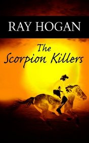 Scorpion Killers (Western Standard Series)