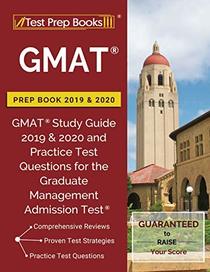 GMAT Prep Book 2019 & 2020: GMAT Study Guide 2019 & 2020 and Practice Test Questions for the Graduate Management Admission Test