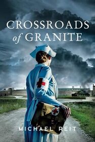 Crossroads of Granite (Orphans of War, Bk 3)