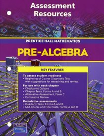 Assessment Resources (Pre-Algebra Prentice Hall Mathematics)