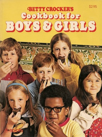 Betty Crocker's Cookbook for boys  girls