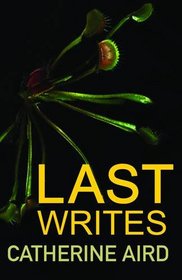 Last Writes: A Chief Inspector CD Sloan collection