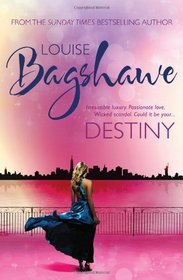 Destiny. Louise Bagshawe