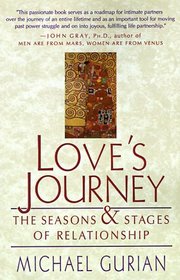 Love's Journey : The Season's and Stages of a Relationship