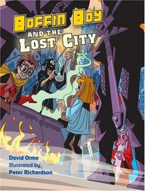 Boffin Boy & the The Lost City (Boffin Boy)
