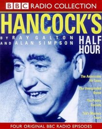 Hancock's Half Hour: The Americans Hit Town/The Unexploded Bomb/The Poetry Society/Sid's Mystery Tour No.1 (BBC Radio Collection)