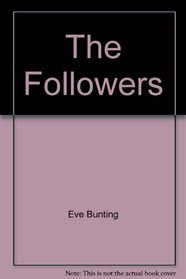 The Followers (Creative Science Fiction)