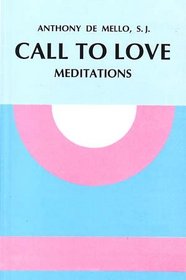 Call to Love: Meditations