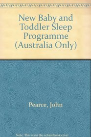 New Baby and Toddler Sleep Programme (Australia Only)