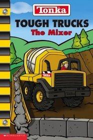 Tough Trucks: The Mixer