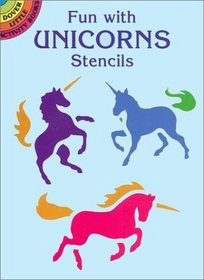 Fun with Unicorns Stencils