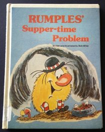 Rumples' supper-time problem (Rumples books)