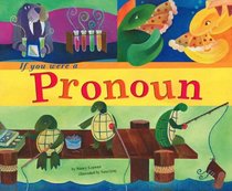 If You Were a Pronoun (Word Fun) (Word Fun)