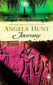 Journey (Legacies of the Ancient River, Bk 3)