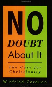 No Doubt About It: The Case for Christianity