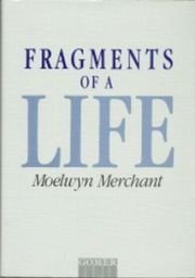 Fragments of a Life