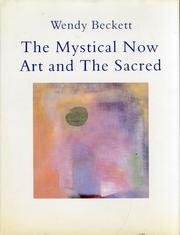 The Mystical Now: Art and the Sacred