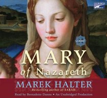 Mary of Nazareth--Collector's and Library Edition