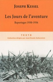 Les Jours de l'aventure (French Edition)