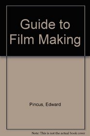 Guide to Filmmaking