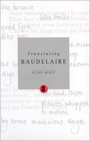 Translating Baudelaire (EUROPEAN LITERATURE)