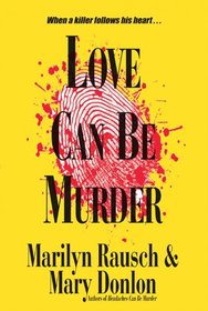 Love Can Be Murder (Can Be Murder series)