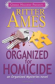 Organized for Homicide (Organized Mysteries) (Volume 2)