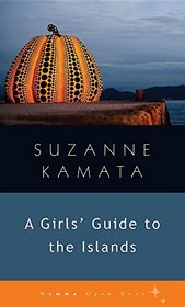 A Girls' Guide to the Islands (Gemma Open Door)