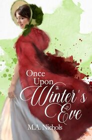 Once Upon a Winter's Eve (Christmas Courtships)