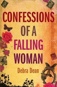 Confessions of a Falling Woman