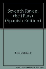 Seventh Raven, the (Plus) (Spanish Edition)