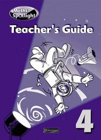 Maths Spotlight: Year 4 Teacher's Book
