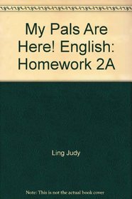 My Pals Are Here! English: Homework 2A