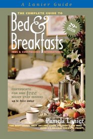 The Complete Guide to Bed and Breakfasts, Inns and Guesthouses International