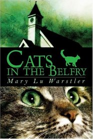 Cats in the Belfry