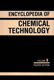 Kirk-Othmer Encyclopedia of Chemical Technology, Elastomers, Polyisoprene to Expert Systems (Volume 9)