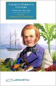 Charles Darwin's Letters : A Selection, 1825-1859 (Canto original series)