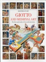 Giotto and Mediaeval Art (Masters of Art S.)