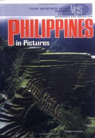 Philippines in Pictures (Visual Geography. Second Series)