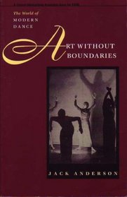 Art without Boundaries: The World of Modern Dance