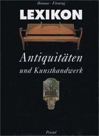 Lexikon Antiquitaten U. Kunsthandwerk