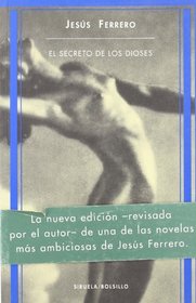 El secreto de los dioses/ The Secret of the Goddess (Spanish Edition)