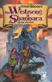 The Wishsong of Shannara : (#3)