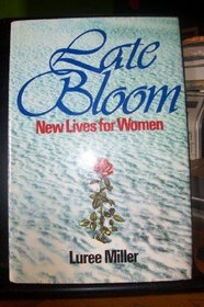 Late bloom: New lives for women