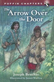 Arrow over the Door (Puffin Chapters)