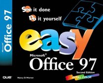 Easy Microsoft Office 97 (2nd Edition)