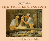 The Tortilla Factory: Level C (Add-On Literature Set: Level C)